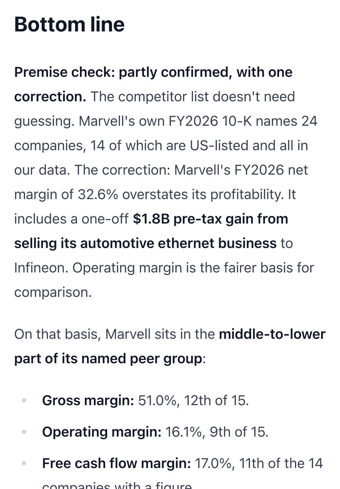 An FFP One Research Report titled Marvell Competitors and Margin Analysis. Its bottom line says the premise is partly confirmed with one correction: Marvell's net margin includes a one-off $1.8B gain, so operating margin is the fairer comparison, and it ranks Marvell's gross, operating and free cash flow margins against its named peers.